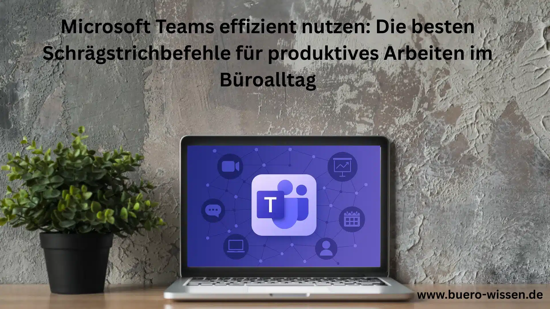 Microsoft Teams effizient nutzen Die besten Schrägstrichbefehle für produktives Arbeiten im Büroalltag